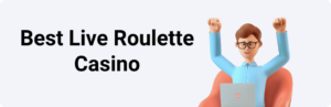 Live Roulette Casino