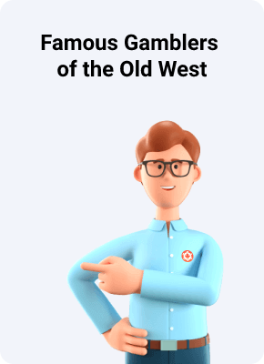 Famous Gamblers of the Old West